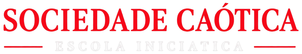 Sociedade Caótica — Escola Iniciática